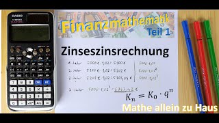 Zinseszinsrechnung  Mathe allein zu Haus [upl. by Lipfert]