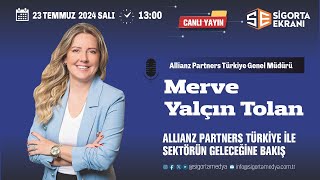 Allianz Partners Türkiye ile Sektörün Geleceğine Bakış [upl. by Kauslick730]