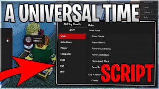 NEW UPDATE 33🔥🐉 A Universal Time Script Hack Auto Farm Items Farm Free Stands  Roblox 2024 [upl. by Tito]