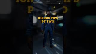 ICARUS TIPS PT 2  THINGS YOU NEED TO KNOW shorts icarus tips [upl. by Trinee]