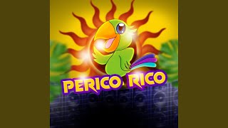 Perico Rico [upl. by Grieve]