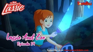 Lassie And Zoe Episode 14  The New Adventures Of Lassie  Popular Cartoon In English PowerKidstv [upl. by Eener]