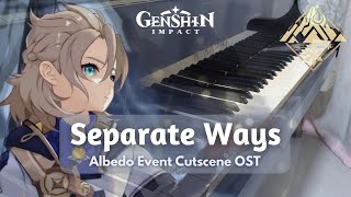 Genshin OST Separate Ways Albedo Event Cutscene OST  Piano Cover [upl. by Chee]