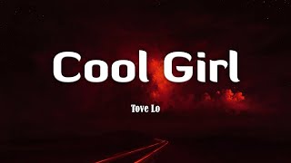 Cool Girl  Tove Lo Lyrics Vietsub cover by Helions [upl. by Bobina334]