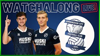 LIVE STREAM WATCHALONG MILLWALL V BIRMINGHAM CITY millwall bfc livestream watchalong efl [upl. by Stephens361]