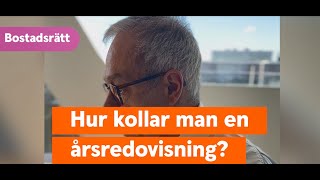 Hur kollar man en bostadsrättsförenings årsredovisning [upl. by Valentin]