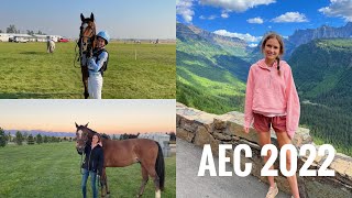 HORSE SHOW VLOG  2022 american eventing championships  visiting glacier national park [upl. by Sema]