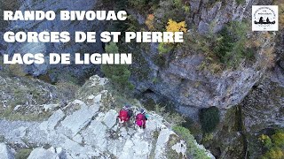 RANDO BIVOUAC GORGES DE ST PIERRE LACS DE LIGNIN [upl. by Vedetta468]