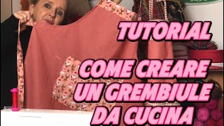 TUTORIAL GREMBIULE DA CUCINA [upl. by Llert675]