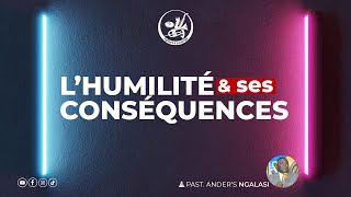 LHUMILITE ET SES CONSEQUENCES  PAST ANDERS NGALASIDIMANCHE 06 OCTOBRE 2024 [upl. by Genia]