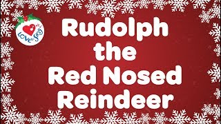 Rudolph the Red Nosed Reindeer With Lyrics  Christmas Songs and Carols [upl. by Mloc]