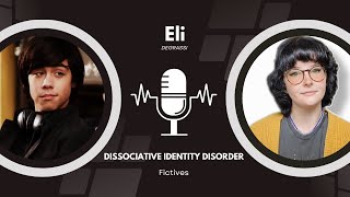 Fictive Identity and Life with Dissociative Identity Disorder [upl. by Oj]