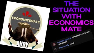 THE SITUATION WITH ECONOMICSMATE [upl. by Ewall]