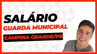 SALÁRIO DA GCMCAMPINA GRANDEPB  EDITAL EMINENTE  BANCA DEFINIDA [upl. by Anaitsirk572]