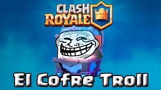 Abro un Cofre Supermágico y me trollea  ARENA 7  El Cofre troll  Clash Royale [upl. by Boar]