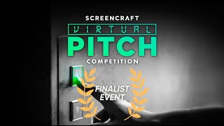 2023 Fall ScreenCraft Virtual Pitch Finalist Event [upl. by Yentihw]