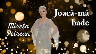 Mirela Petrean  Joacămă bade LIVE Revelion 2022 [upl. by Kippy983]