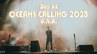 OAR arrives for Oceans Calling 2023 [upl. by Ttayh]