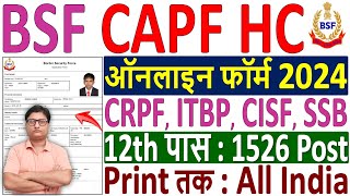 BSF CAPF HCM Online Form 2024 Kaise Bhare ✅ How to Fill BSF CAPF HCM Online Form 2024 ✅ CAPF HC Form [upl. by Justinian75]