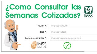 Consultar Semanas Cotizadas IMSS Por internet [upl. by Ohploda]