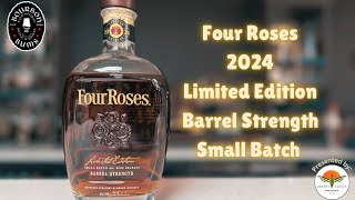 Four Roses Limited Edition 2024  Bourbon Bums [upl. by Egon]