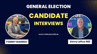 Gerry Loftus Interview GE2024 [upl. by Rosa]