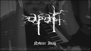 Nykter Idag  Apati  Piano Cover [upl. by Eynahpets]