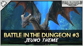 FFXIV  Battle In The Dungeon 3 Fafnir OST Theme [upl. by Holmes]