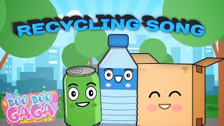 The Recycling Song for Kids by Boo Boo Gaga booboogaga [upl. by Rider]