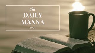 The Daily Manna October 17 2024 [upl. by Aicemed]