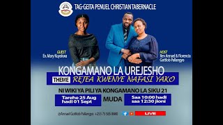 TAG GEITA PENUEL CHRISTIAN TABERNACLE KONGAMANO LA UREJESHO WA HAKI ZETU BY REV ANNAEL G PALLANGYO [upl. by Lyndes422]