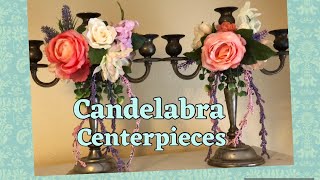 Candelabra centerpieces Floral arrangements [upl. by Sancho722]