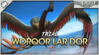 FFXIV  Worqor Lar Dor Trial [upl. by Assirrac291]