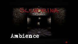 Slendrina The School OST Ambience [upl. by Ahseyt]