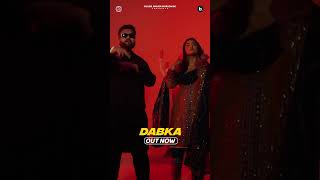 Dabka Out Now  Kulbir Jhinjer  Street Code  Punjabi Song dabka shorts kulbirjhinjer [upl. by Yelkrab]