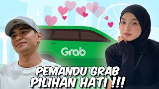 PEMAMDU GRAB PILIHAN HATI  KERETA BARU KANDA [upl. by Butcher]