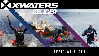 XWATERS Seliger 2019 Official video [upl. by Sialac]