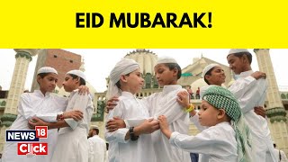 Eid alAdha  Eid alAdha 2023  India Celebrates Eid alAdha  Eid Celebrations  News18 Exclusive [upl. by Oakley]