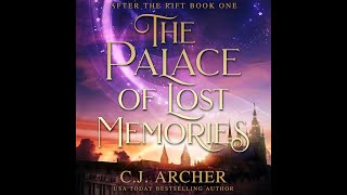 FREE fulllength romantic fantasy audiobook with magic amp mystery THE PALACE OF LOST MEMORIES [upl. by Selbbep]