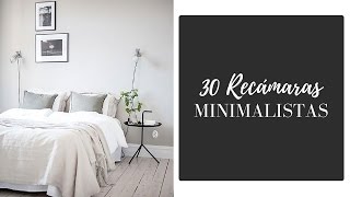 RECÁMARAS MINIMALISTAS  30 ideas  Inspiración [upl. by Muscolo]