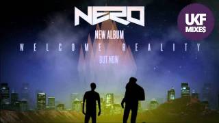 Nero  Welcome Reality Exclusive Album Mix [upl. by Nosyt]