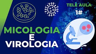 Micologia e Virologia TELE AULA 1 [upl. by Collimore]