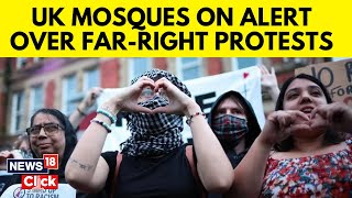 UK Riots News  Muslims Fear Going to Mosques As Violent FarRight Protests Grip the UK  N18G [upl. by Flodnar928]