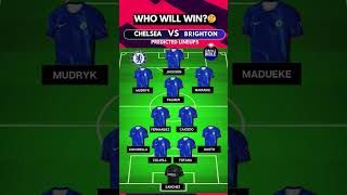 CHELSEA vs BRIGHTON Lineups amp Starting XI🔵⚪ shorts epl [upl. by Dupaix848]