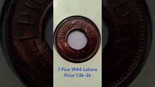 1 Pice 1944 George VI Lahore Mint Hole Coin [upl. by Nraa]