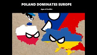 Poland Dominates Europe in Ages of Conflict Timelapse [upl. by Hpseoj538]