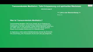 Transzendentale Meditation Tiefe Entspannung und spirituelles Wachstum [upl. by Yrtneg]