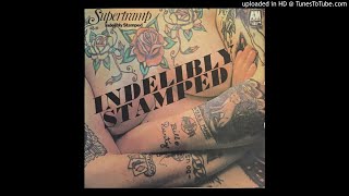 02 Travelled  Supertramp  Indelibly Stamped [upl. by Snilloc135]