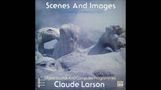 Claude Larson  Genesis take 2 [upl. by Joann]