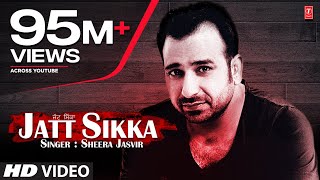 Sheera Jasvir Jatt Sikka Full Song  Chhad Dila  Latest Punjabi Song [upl. by Graehl]